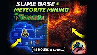Terraria Gameplay – Slime Base Build &amp; Meteorite Mining (1.5 Hours)