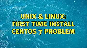 Unix & Linux: First time install CentOS 7 problem (2 Solutions!!)