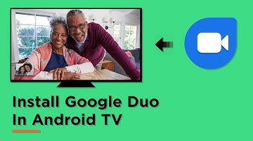 How To Install Google Duo In Android TV | How To Setup |  Android TV | Technical Pic 2020