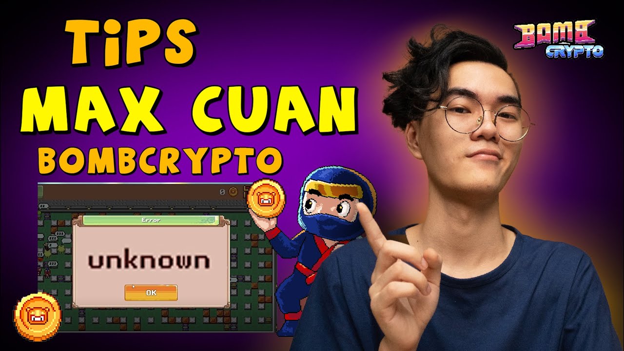 Bomb Crypto Game NFT - Tips Cuan Maksimal