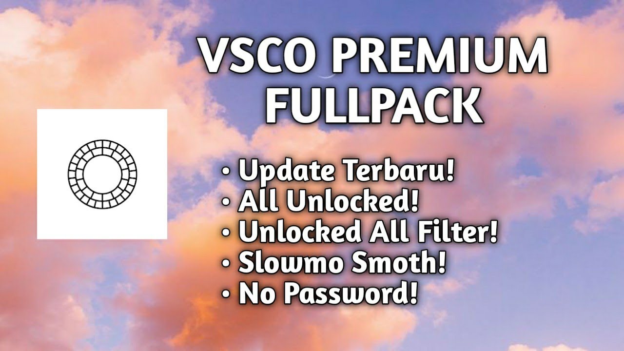 CARA DOWNLOAD VSCO MOD TERBARU 2021 | ALL UNLOCKED || BISA SLOW MOTION!!