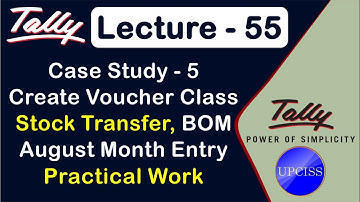 Tally Project work  Case Study 5 - GST | August Month Entry | Lecture 55