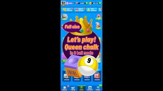 [Full] Let's play chalks: Queen in 9 ball pool mode👑 screenshot 5
