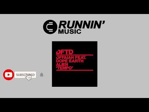 OFFAIAH Feat. Dope Earth Alien - Tempo (Extended Mix)