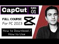 Capcut Video Editor Complete Course for Pc | Urdu/Hindi Tutorial | Cap Cut Video Editing Class 1