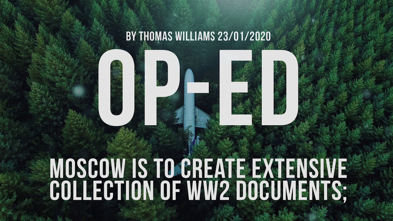 Moscow is to create extensive collection of WW2 documents; Moscow is to create extensive collection of WW2 documents;