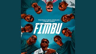 Fimbu (feat. Didi B, Ste Milano, Tam Sir, 3xdavs)