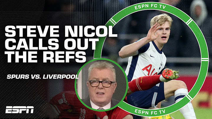 'The referees got it wrong' 🤷‍♂️ Steve Nicol says Bergvall should've had 2 yellow cards vs. Spurs 👀