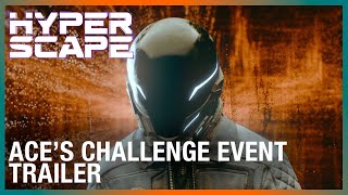 Hyper Scape: Ace’s Challenge Event Trailer | Ubisoft [NA]