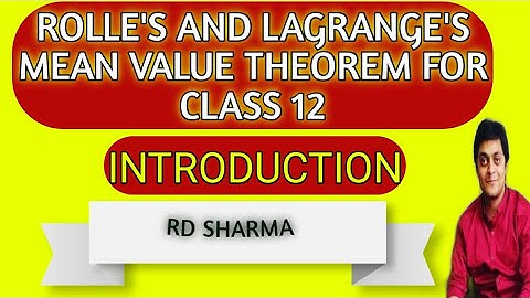 rolles and lagranges mean value theorem class 12 - amit ranjan mathematics