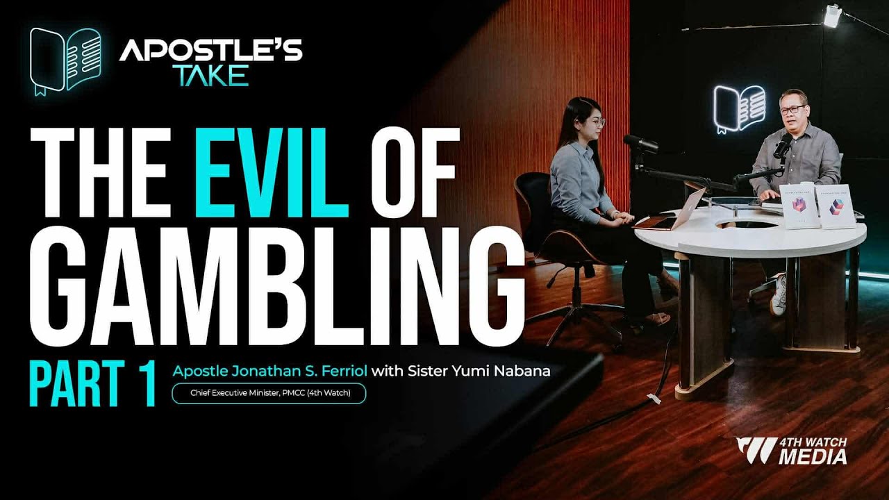 The Evil of Gambling Part I