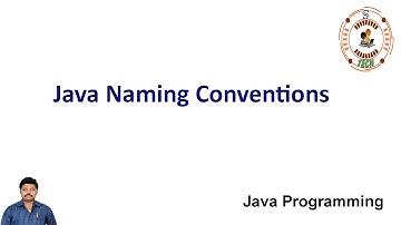 Java Naming Conventions || Java Programming
