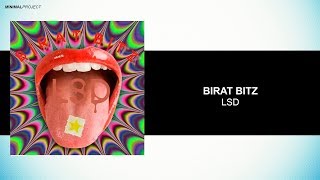 Birat Bitz - LSD (Original Mix)