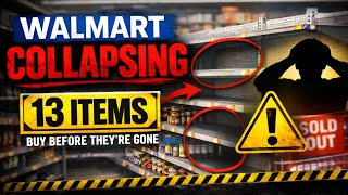 13 Walmart Items You MUST Stockpile Before  Empty Shelves 2026