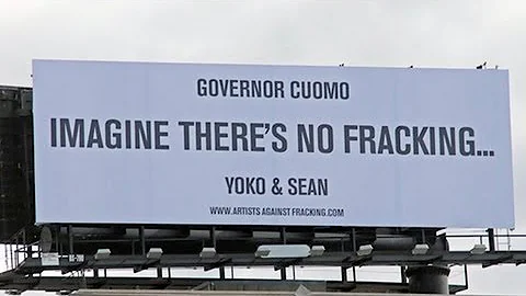 Yoko Ono and Artists Against Fracking Find Out Wha...