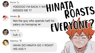 HINATA ROASTS EVERYONE?! | HAIKYU TEXT!