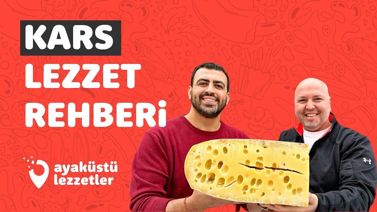 KARS LEZZET REHBERİ (Gravyer, piti, tırnak paça, hangel, kaz, gafil gonah) - Ayaküstü Lezzetler