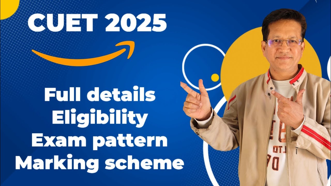 CUET UG 2025 full details | Exam pattern | Marking scheme - YouTube