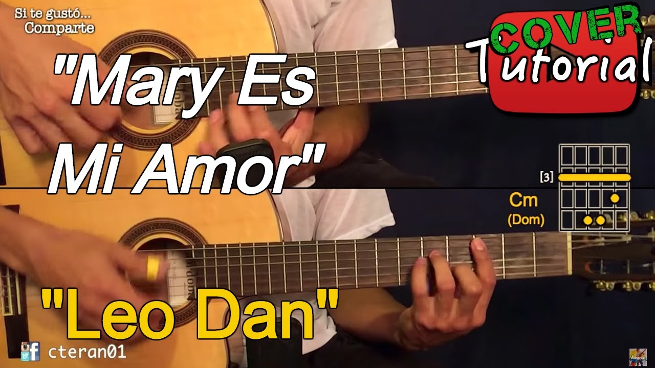 Mary es mi Amor - Leo Dan Cover/Tutorial Guitarra Chords - Chordify