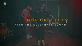 Derek Litty X Alternate Sounds On 'I Love You' Live Session