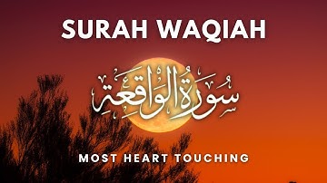 Surah Al Waqiah سورة الواقعة | Relaxing Heart touching best voice | Spark Sayings