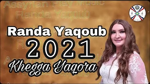 Randa Yaqoub | NEW #2021 Khegga Yaqora