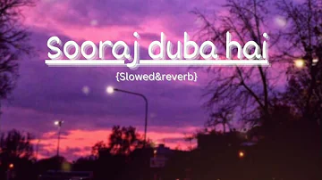 Sooraj dooba hai-|Roy2015| |{Slowed+reverb}|-|Arijit Singh| |Melody| |Late Night Vibes|