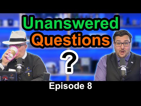 Unanswered Questions Ep8 - Student Questions Live Broadcast After Show