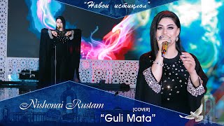 Nishonai Rustam - Guli Mata (COVER)