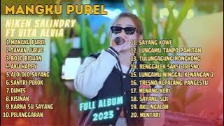 MANGKU PUREL | TAMAN JURUG | BOJO BIDUAN - NIKEN SALINDRY FT. VITA ALVIA | FULL ALBUM 2023