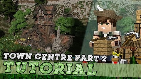 Minecraft Tutorial: How To Build A Medieval Town Centre - Part 2/3