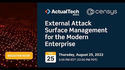 External Attack Surface Management for the Modern Enterprise Censys