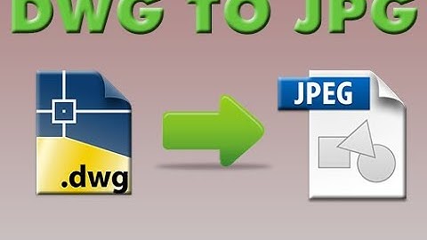How to convert AutoCAD DWG file to an JPG image