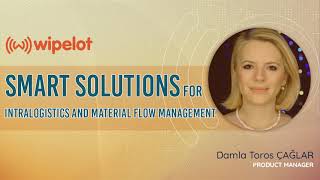 Smart solutions for intralogistics and material flow management - WIPELOT