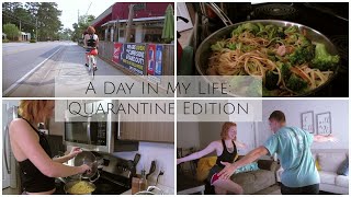 A Day In My Life: Quarantine Edition!