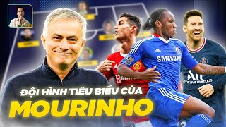 ĐỘI HÌNH TIÊU BIỂU CỦA MOURINHO