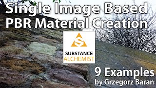 9 Examples of Single Image Based Material Creation with Substance Alchemist