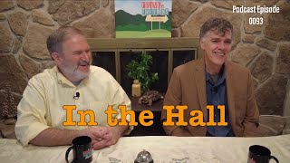 Episode 0093 - In the Hall