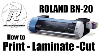 Roland BN20 Print Lam Cut