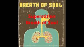 Superstition (a cappella, Breath of Soul)
Title: Superstition
Performer: Breath of Soul (USA)
Album: Breath of Soul (2010)
Offical Website: http://www.breathofsoul.com/
Cover: Stevie Wonder Superstition (a cappella, Breath of Soul)