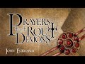 Prayers that rout demons by john eckhardt 2023