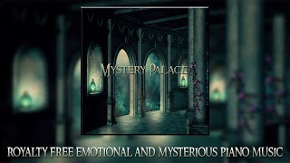 Royalty Free Mysterious and Emotional Piano Music - \