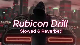 Rubicon Drill : Laddi Chaha (Slowed & Reverbed) | Parmish Verma | Gurlez Akhtar | [LoFi Ocean]