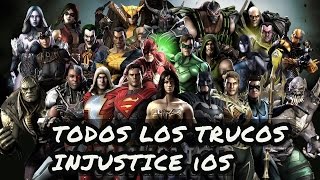TODOS TRUCOS INJUSTICE iOS /NO HACK/