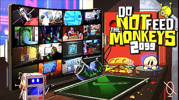 DO NOT FEED THE MONKEYS 2099 | Full Gameplay | 4K (No Commentary)
