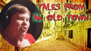 Tales from an Old Town (DEMO)