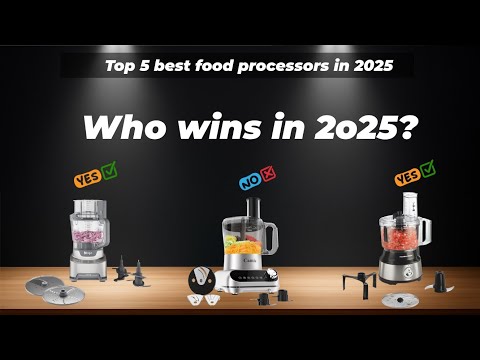 Top 5 best food processors in 2025 Watch This Before You Make a Choice