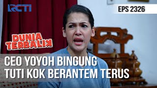 Dunia Terbalik - Suka Berantem Sama Jon, Tuti Diomelin Moms