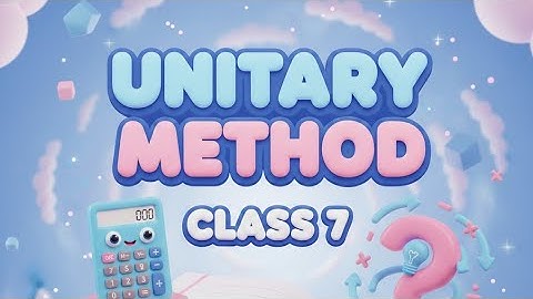 Unitary Method Full Chapter||Class 7||#Vaibhavbhaiya