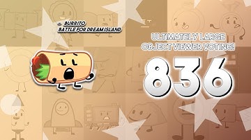 Ultimately Large Object Viewer Voting [Part 836]